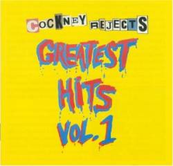 Cockney Rejects-Greatest Hits Vol.1"cd" Cockney Rejects-Greatest Hits Vol.1"cd"